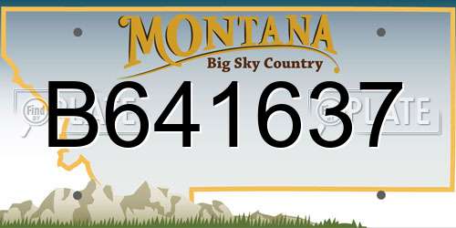 B641637 Montana License Plate