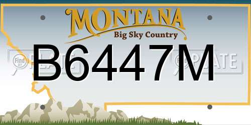 B6447M Montana License Plate