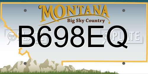 B698EQ Montana License Plate