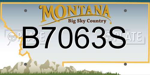B7063S Montana License Plate