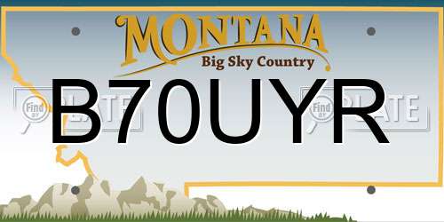 B70UYR Montana License Plate