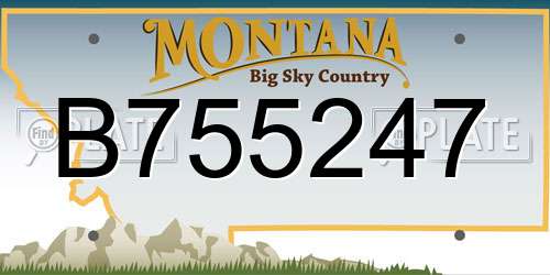 B755247 Montana License Plate