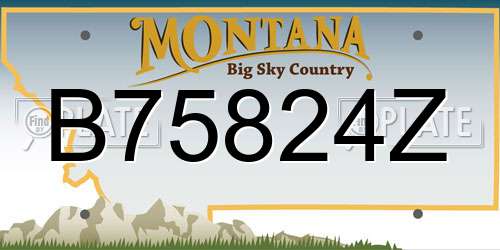 B75824Z Montana License Plate