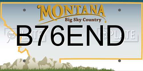 B76END Montana License Plate