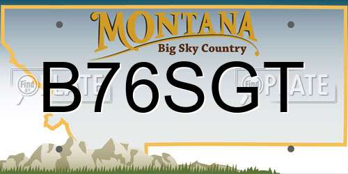 B76SGT Montana License Plate