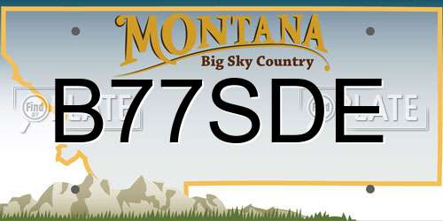 B77SDE Montana License Plate