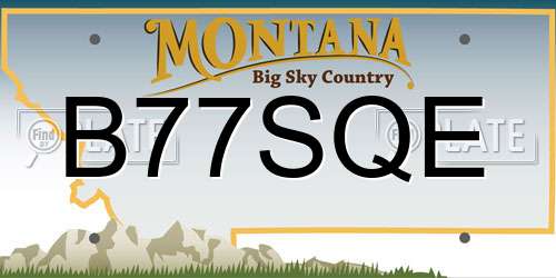 B77SQE Montana License Plate