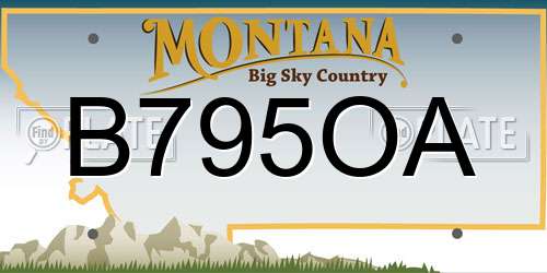 B795OA Montana License Plate