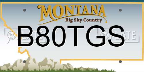 B80TGS Montana License Plate