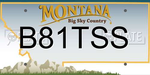 B81TSS Montana License Plate