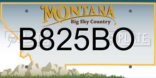 B825BO Montana License Plate