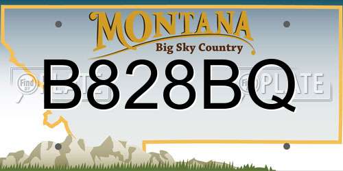 B828BQ Montana License Plate