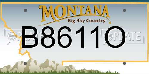 B8611O Montana License Plate