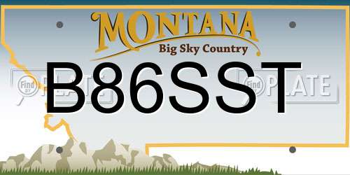 B86SST Montana License Plate