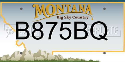 B875BQ Montana License Plate