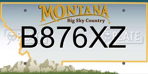 B876XZ Montana License Plate