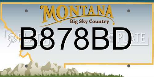 B878BD Montana License Plate