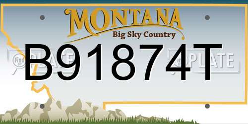 B91874T Montana License Plate