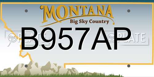 B957AP Montana License Plate
