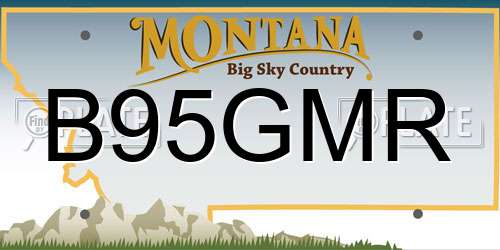 B95GMR Montana License Plate