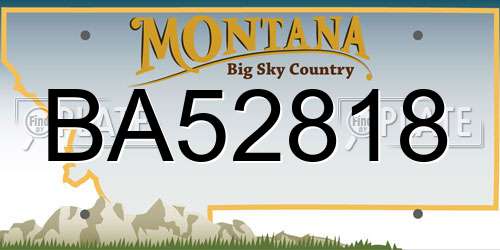 BA52818 Montana License Plate