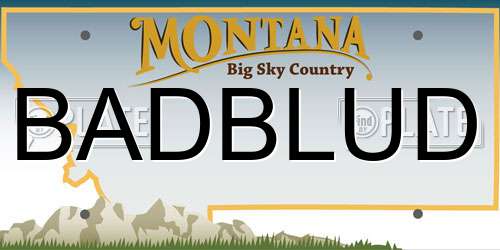 BADBLUD Montana License Plate