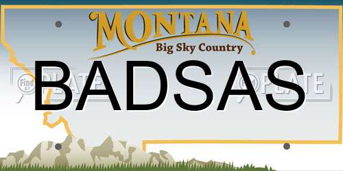 BADSAS Montana License Plate