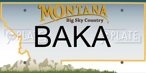 BAKA Montana License Plate