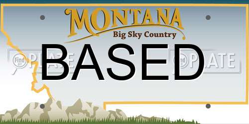 BASED Montana License Plate