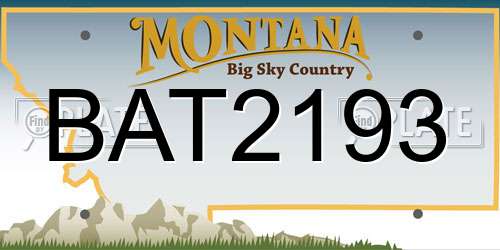 BAT2193 Montana License Plate