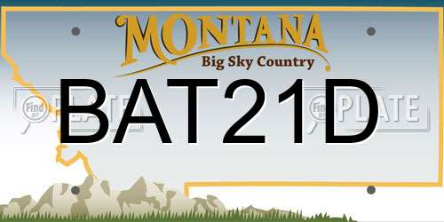 BAT21D Montana License Plate