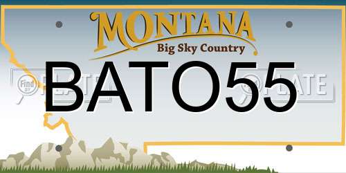 BATO55 Montana License Plate