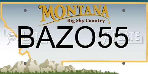 BAZO55 Montana License Plate