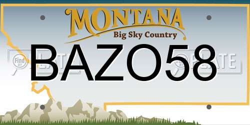 BAZO58 Montana License Plate