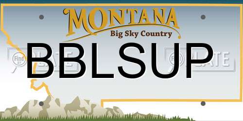 BBLSUP Montana License Plate