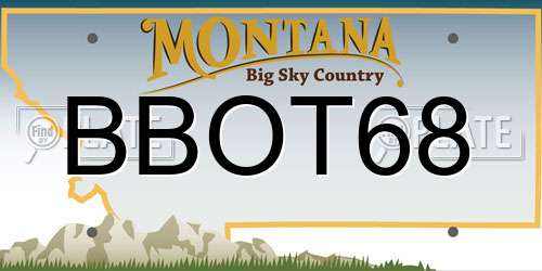 BBOT68 Montana License Plate