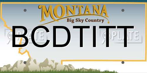 BCDTITT Montana License Plate
