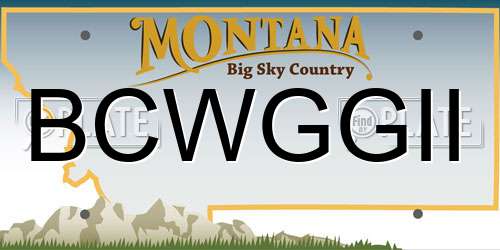 BCWGGII Montana License Plate