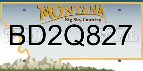 BD2Q827 Montana License Plate