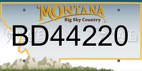 BD44220 Montana License Plate