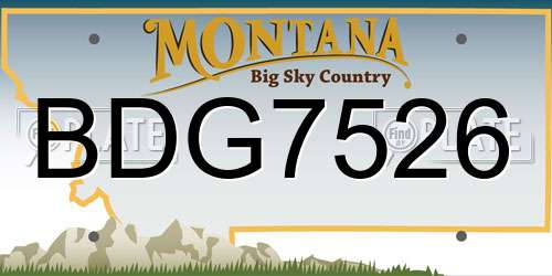 BDG7526 Montana License Plate