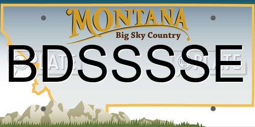 BDSSSSE Montana License Plate