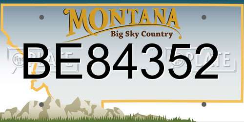 BE84352 Montana License Plate