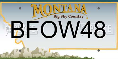 BFOW48 Montana License Plate