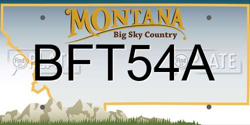 BFT54A Montana License Plate