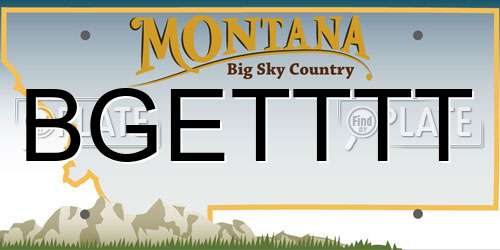BGETTTT Montana License Plate