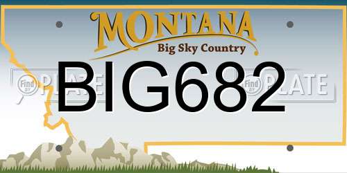 BIG682 Montana License Plate