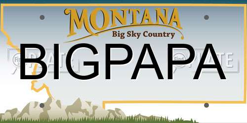 BIGPAPA Montana License Plate