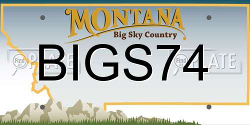 BIGS74 Montana License Plate