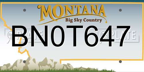 BN0T647 Montana License Plate